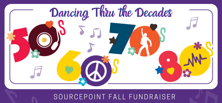 SourcePoint Invites Supporters to Dance thru the Decades Thursday, Sept. 14